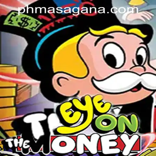 Discovering EyeOnTheMoney at MasaganaPH Casino