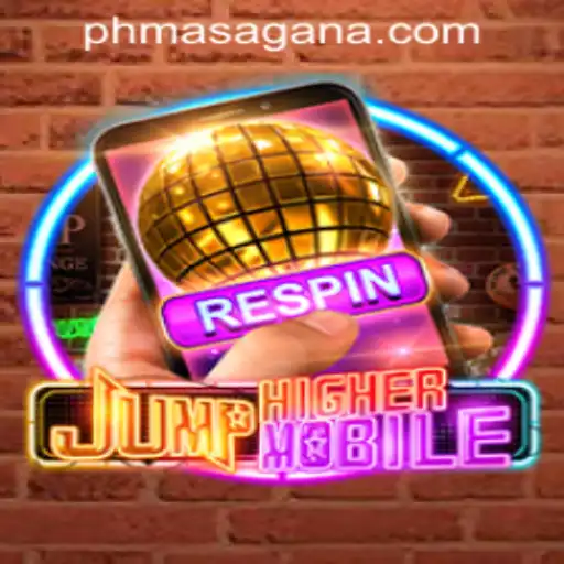 Discover the Thrill of JumpHighermobile: A New Sensation in MasaganaPH Casino