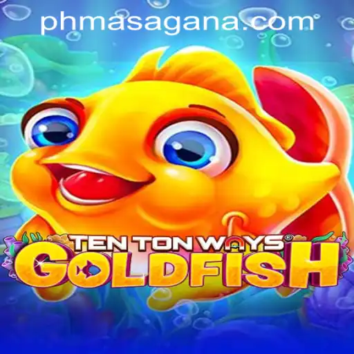 Discover the Thrills of TenTonWaysGoldfish at MasaganaPH Casino